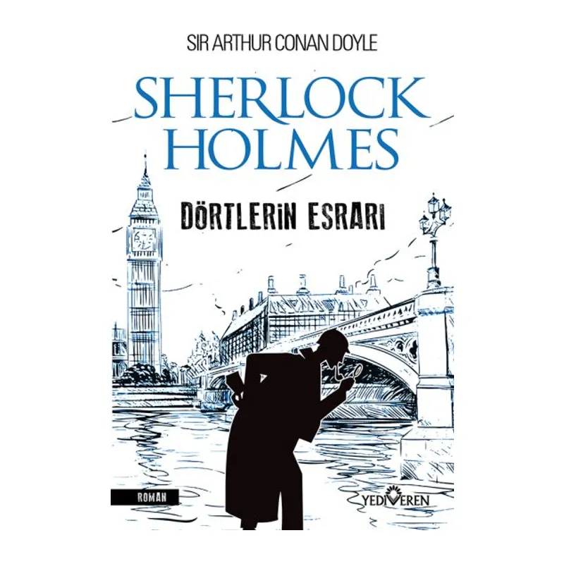 Dörtlerin Esrarı - Sherlock Holmes