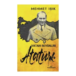 Vatan Sevdalısı Atatürk