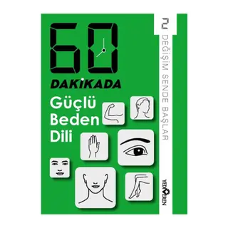 60 Dakikada Güçlü Beden Dili