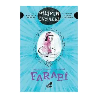 Farabi - Bilimin İkinci Öğretmeni