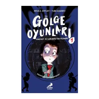 Gölge Oyunları Hacivat ve Karagöz’ün Peşinde