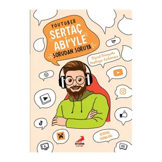 YouTuber Sertaç Abi’yle Sorudan Soruya
