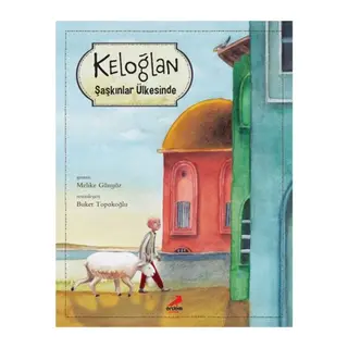 Keloğlan Şaşkınlar Ülkesinde