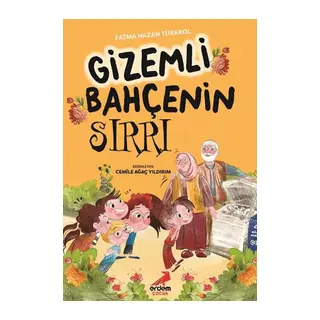 Gizemli Bahçenin Sırrı