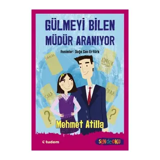 Sen De Oku- Gülmeyi Bilen Müdür Aranıyor