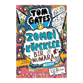 Tom Gates - 11 Zombi Köpekler 1 Numara (Şimdilik) (Ciltli)