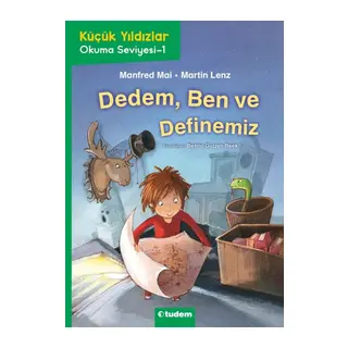Dedem, Ben ve Definemiz - Küçük Yıldızlar Okuma Seviyesi 1