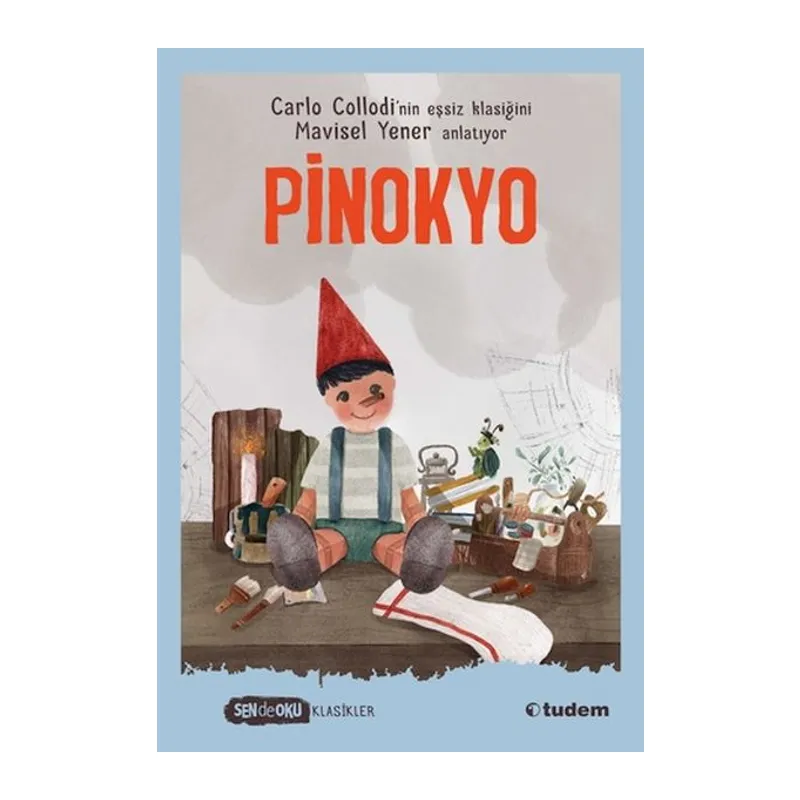 Sen De Oku Klasikler - Pinokyo