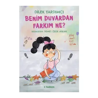 Benim Duvardan Farkım Ne?