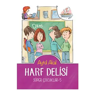 Harf Delisi - Süper Çocuklar 5