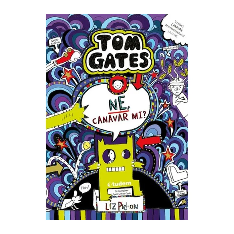 Tom Gates 15 - Ne, Canavar mı?