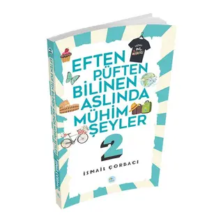 Eften Püften Bilinen Aslında Mühim Şeyler 2