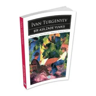 Bir Asilzade Yuvası