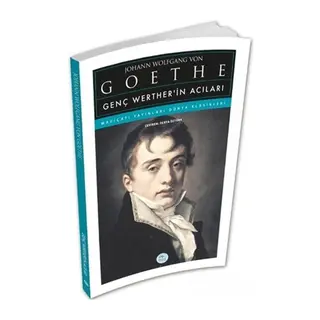 Genç Werther’in Acıları - J.W. Von Goethe
