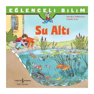 Eğlenceli Bilim - Su Altı