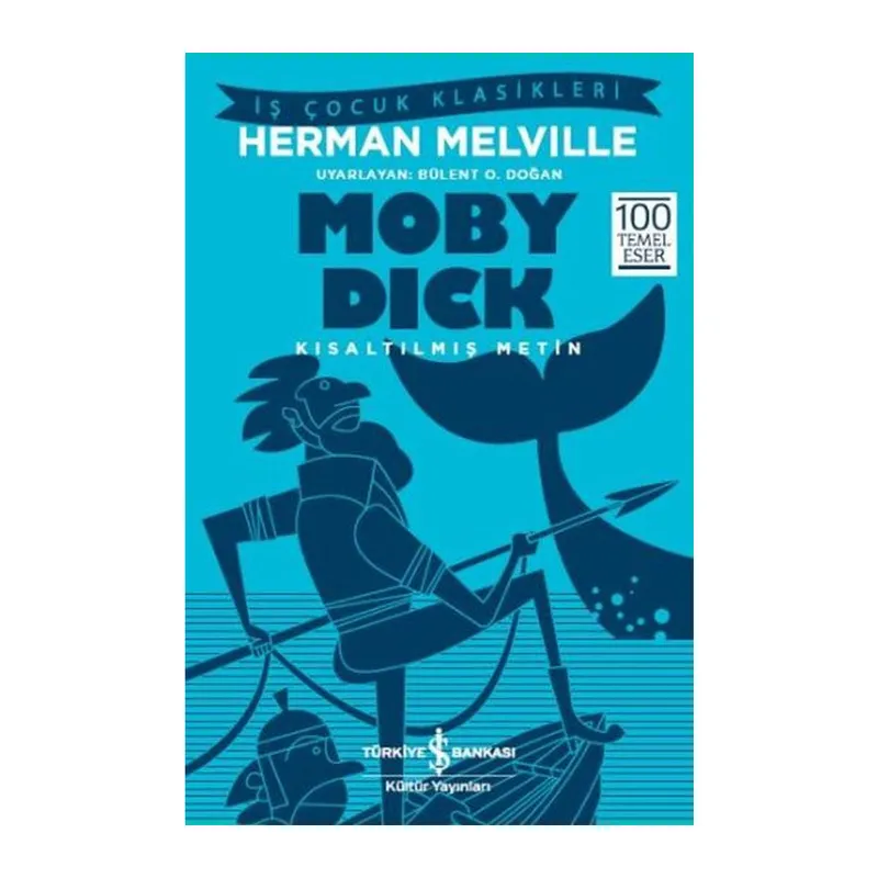 Moby Dick (Kısaltılmış Metin)