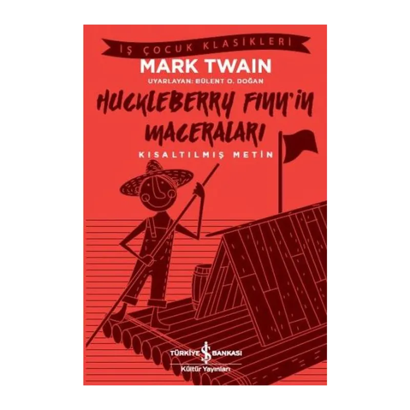 Huckleberry Finn'in Maceraları (Kısaltılmış Metin)