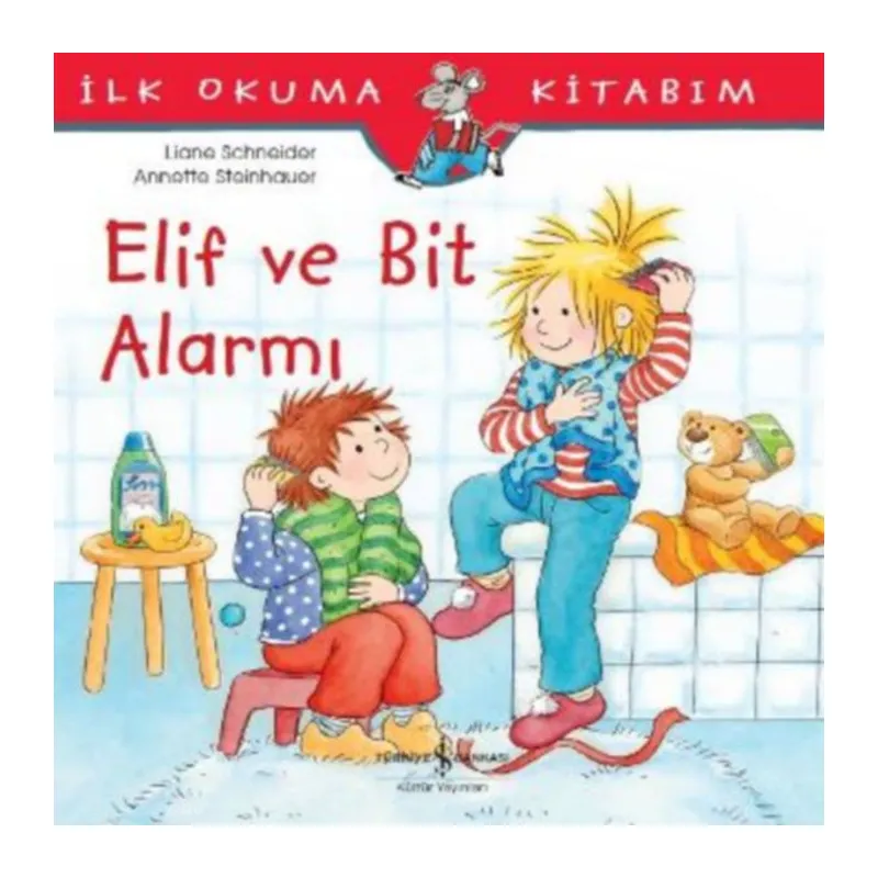 İlk Okuma Kitabım - Elif ve Bit Alarmı