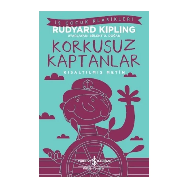 Korkusuz Kaptanlar-Kısaltılmış Metin