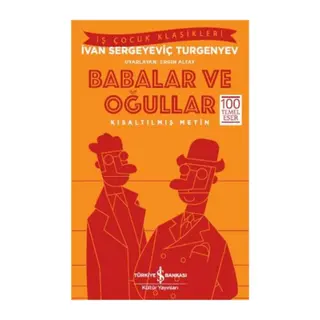 Babalar ve Oğullar-Kısaltılmış Metin
