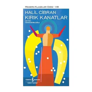 Kırık Kanatlar - Modern Klasikler Dizisi