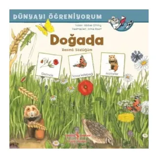 Dünyayı Öğreniyorum - Doğada - Resimli Sözlüğüm