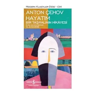Hayatım - Bir Taşralının Hikayesi - Modern Klasikler Dizisi