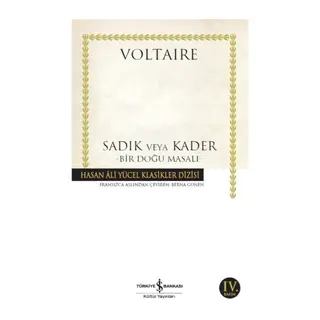 Sadık veya Kader - Bir Doğu Masalı - Hasan Ali Yücel Klasikleri