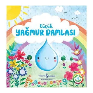 Küçük Yağmur Damlası - Doğanın Eşsiz Hikayeleri 4