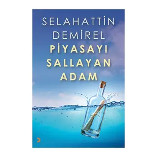 Piyasayı Sallayan Adam