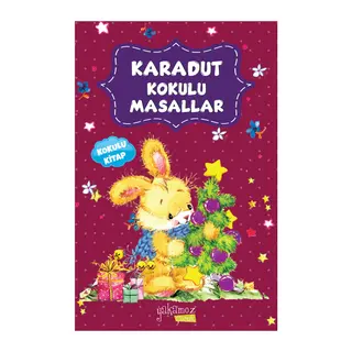 Karadut Kokulu Masallar