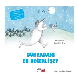 Dünyadaki En Değerli Şey