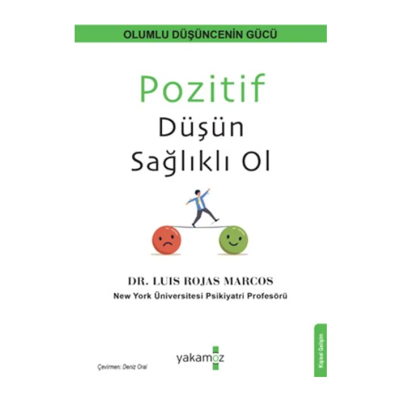 Pozitif Düşün Sağlıklı Ol