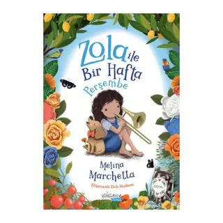 Zola İle Bir Hafta - Perşembe
