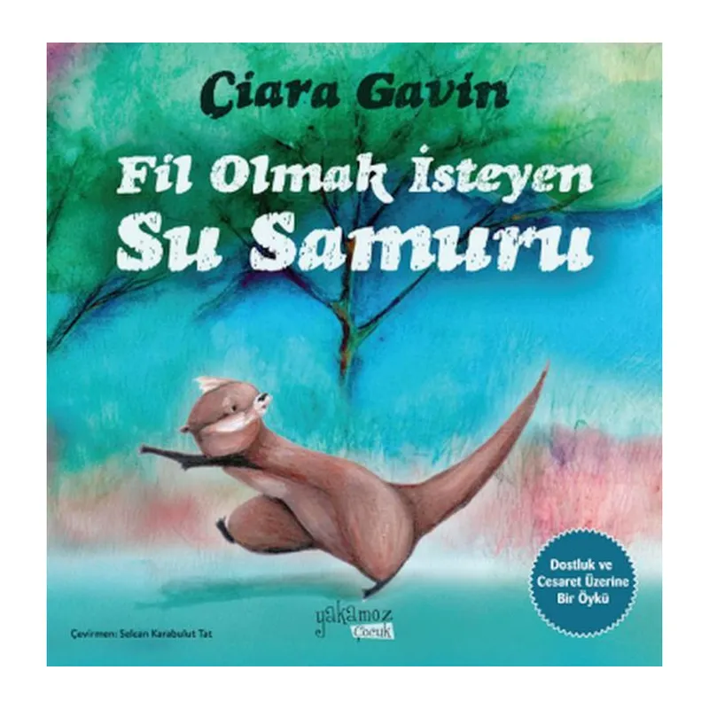 Fil Olmak İsteyen Su Samuru
