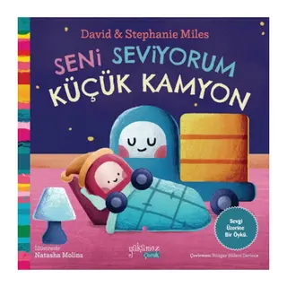 Seni Seviyorum Küçük Kamyon