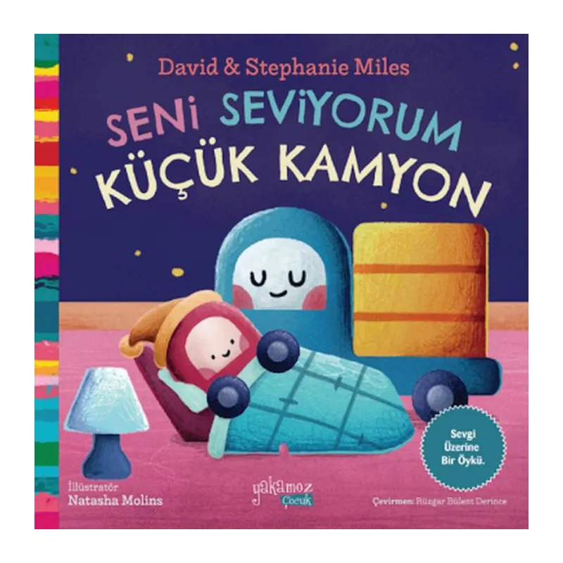 Seni Seviyorum Küçük Kamyon
