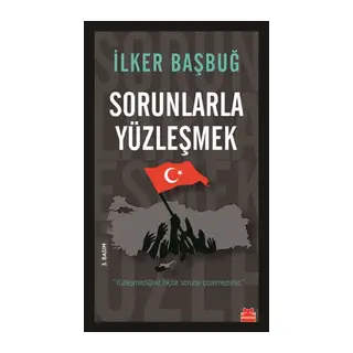 Sorunlarla Yüzleşmek