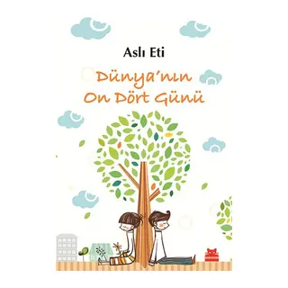 Dünya’nın On Dört Günü