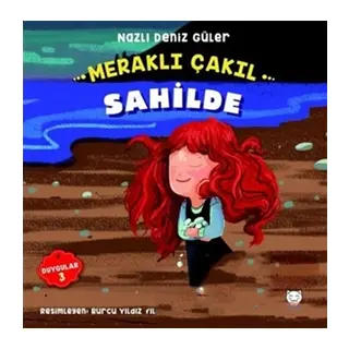 Meraklı Çakıl Sahilde - Duygular Serisi 3