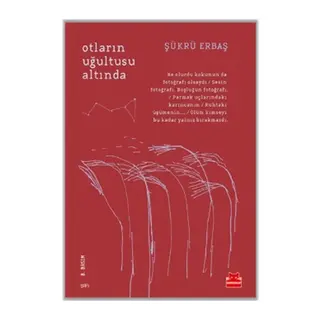 Otların Uğultusu Altında