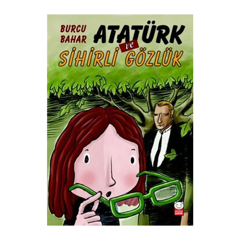 Atatürk ve Sihirli Gözlük