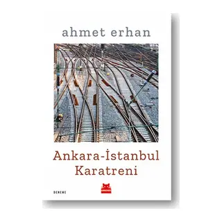 Ankara - İstanbul Karatreni