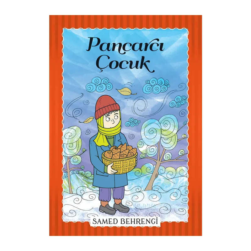 Pancarcı Çocuk - Samed Behrengi Serisi