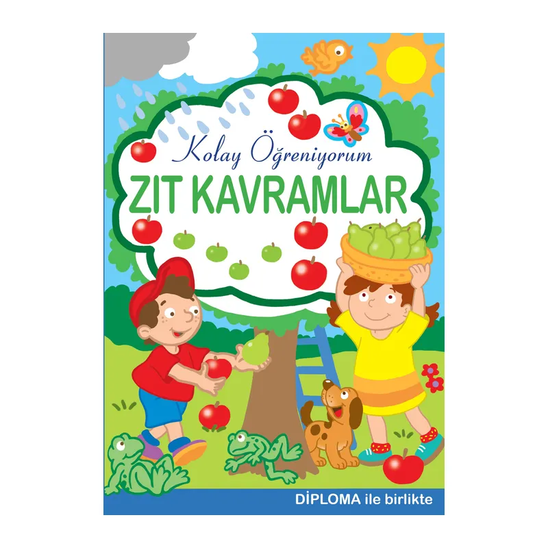 Zıt Kavramlar - Kolay Öğreniyorum