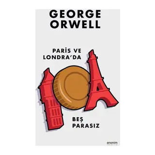 Paris ve Londra’da Beş Parasız