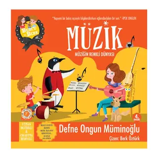 Burcu ve Berk ile Müzik - Müziğin Renkli Dünyası