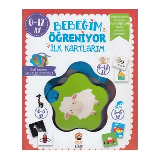 Bebeğim Öğreniyor - İlk Kartlarım (0 - 12 Ay)
