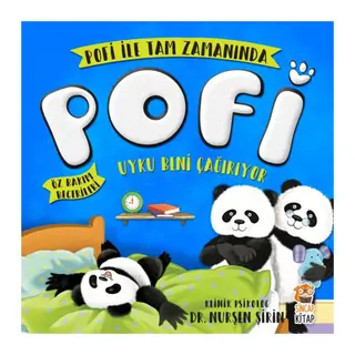 Pofi Uyku Beni Çağırıyor
