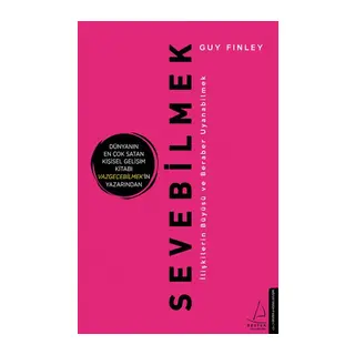 Sevebilmek - İlişkilerin Büyüsü ve Beraber Uyanabilmek